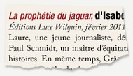 La prophétie du jaguar - L’Événement mai 2011